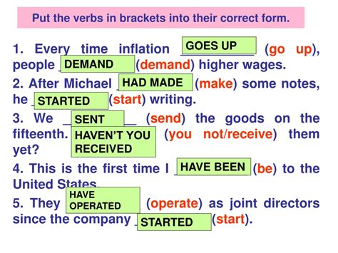 put the correct form of the verbs in brackets